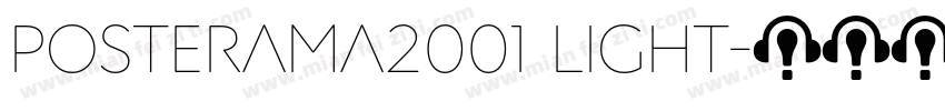 Posterama2001 Light字体转换